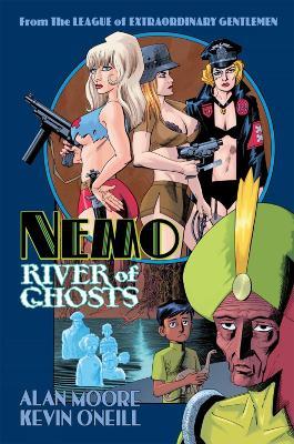 Nemo: River Of Ghosts - Alan Moore - cover
