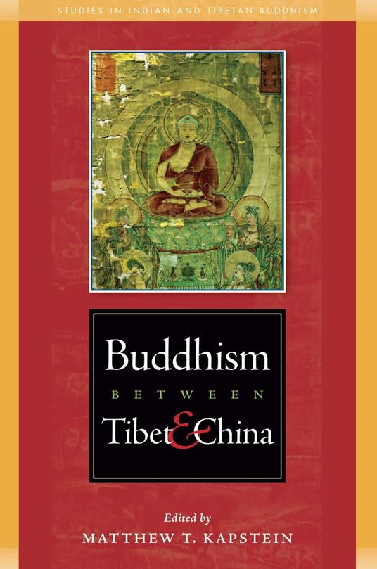 Buddhism Between Tibet and China