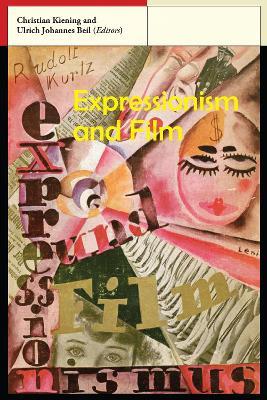 Expressionism and Film - Rudolf Kurtz - cover