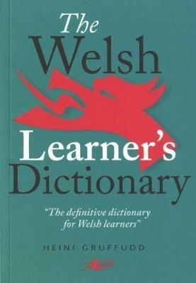 Welsh Learner's Dictionary, The / Geiriadur y Dysgwyr - Heini Gruffudd - cover