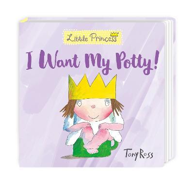 I Want My Potty! - Tony Ross - cover