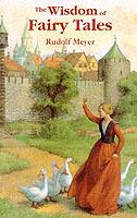 The Wisdom of Fairy Tales - Rudolf Meyer - cover