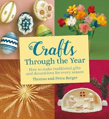 Crafts Through the Year - Thomas and Petra Berger - cover