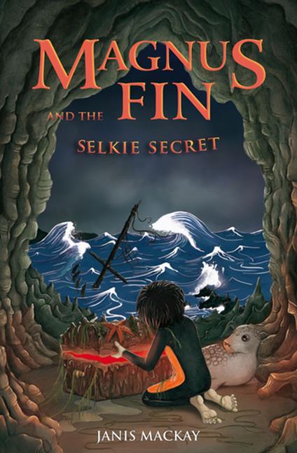 Magnus Fin and the Selkie Secret - Janis Mackay - ebook