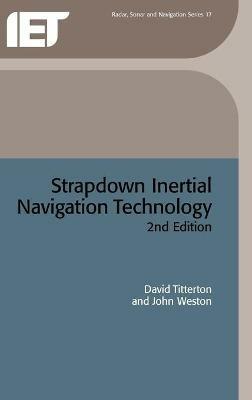 Strapdown Inertial Navigation Technology - David Titterton,John Weston - cover