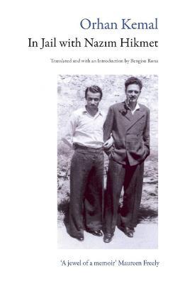 In Jail with Nazim Hikmet - Bengisu Orhan Kemal - cover