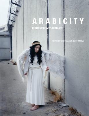 Arabicity: Contemporary Arab Art - cover