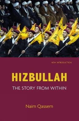 Hizbullah: The Story from within - Naim Qassem - cover