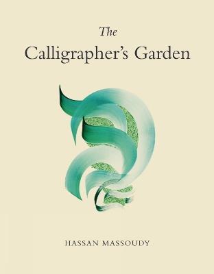 Calligrapher's Garden - Hassan Massoudy - cover