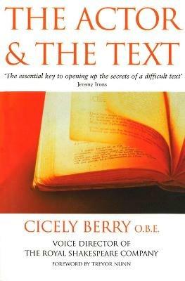 The Actor And The Text - Cicely Berry - cover
