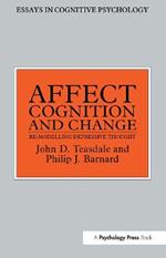 Affect, Cognition and Change: Re-Modelling Depressive Thought