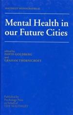 Mental Health In Our Future Cities
