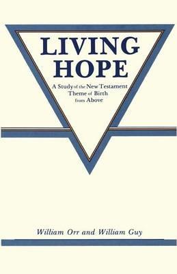 Living Hope - William Orr,William Guy - cover