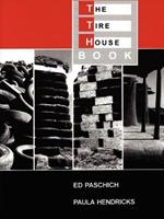 The Tire House Book