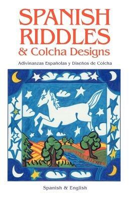 Spanish Riddles & Colcha Designs - cover