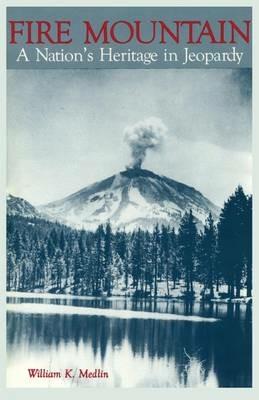 Fire Mountain - William K Medlin - cover