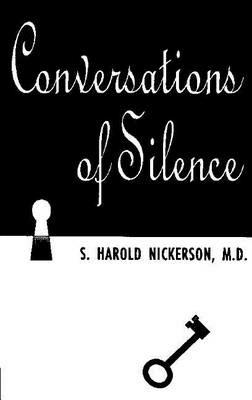 Conversations of Silence - S Harold Nickerson - cover