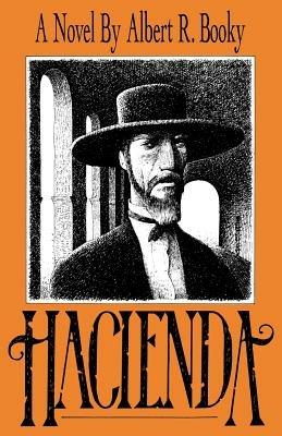 Hacienda - Albert R Booky - cover