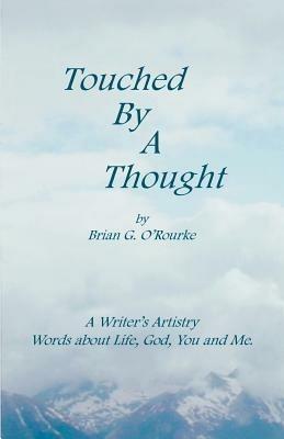 Touched by a Thought - Brian G O'Rourke - cover