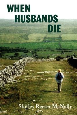 When Husbands Die - Shirley Reeser McNally - cover