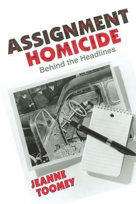 Assignment Homicide - Jeanne Toomey - cover