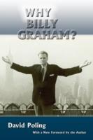 Why Billy Graham? (Softcover) - David Poling - cover