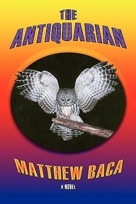 The Antiquarian - Matthew Baca - cover
