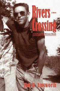 Rivers Crossing - Jim H Ainsworth - cover