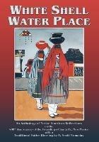 White Shell Water Place (Softcover) - cover