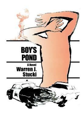Boy's Pond - Warren J Stucki - cover