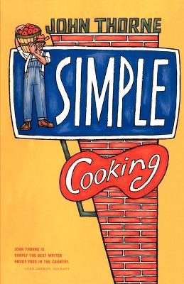 Simple Cooking - John Thorne - cover