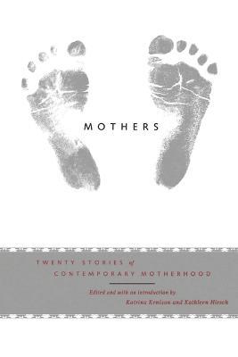 Mothers: Twenty Stories of Contemporary Motherhood - cover