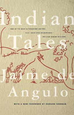 Indian Tales - Jaime De Angulo - cover