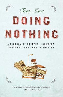 Doing Nothing - Tom Lutz - cover