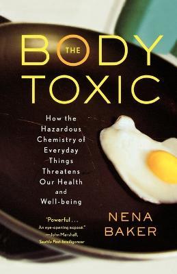 Body Toxic,The - Baker Nena - cover
