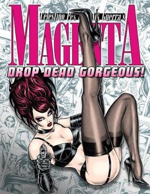 Magenta 4: Drop Dead Gorgeous! - Celestino Pes,Nik Guerra - cover