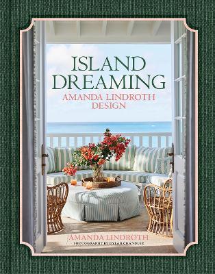 Island Dreaming: Amanda Lindroth Design - Amanda Lindroth - cover