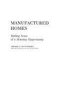 Manufactured Homes: Making Sense of a Housing Opportunity - Thomas Nutt Powell - cover
