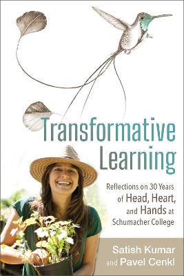 Transformative Learning: Reflections on 30 Years of Head, Heart, and Hands at Schumacher College - cover