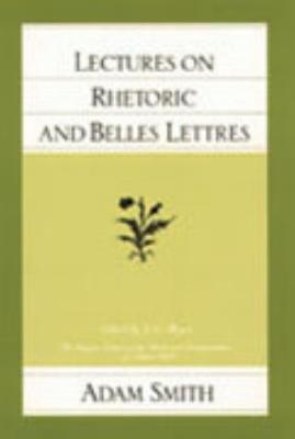 Lectures on Rhetoric & Belles Lettres - Adam Smith - cover