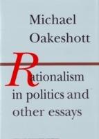 Rationalism in Politics & Other Essays - Michael Oakeshott - cover
