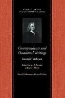 Correspondence & Occasional Writings of Francis Hutcheson - Francis Hutcheson - cover