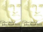 Collected Works of John Stuart Mill, Volume 7 & 8: A System of Logic, Ratiocinative & Inductive