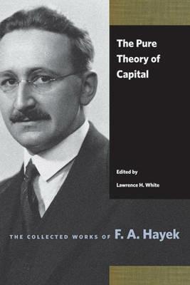 Pure Theory of Capital - F A Hayek - cover