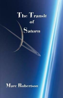 Transit of Saturn - Marc Robertson - cover