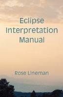 Eclipse Interpretation Manual - Rose Lineman - cover