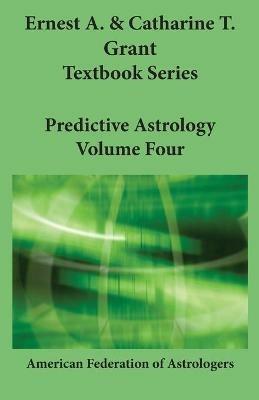 Predictive Astrology - Ernset Grant - cover