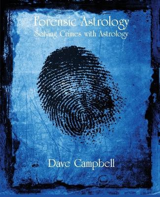 Forensic Astrology - Dave Campbell - cover