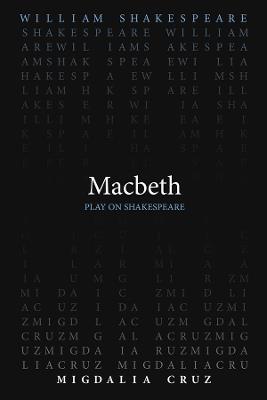 Macbeth - William Shakespeare,Migdalia Cruz - cover