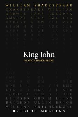 King John - William Shakespeare,Brighde Mullins - cover